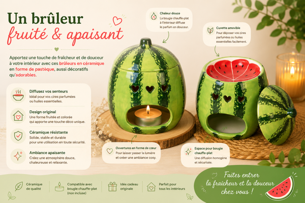 BRÛLEUR EN FORME DE PASTÈQUE