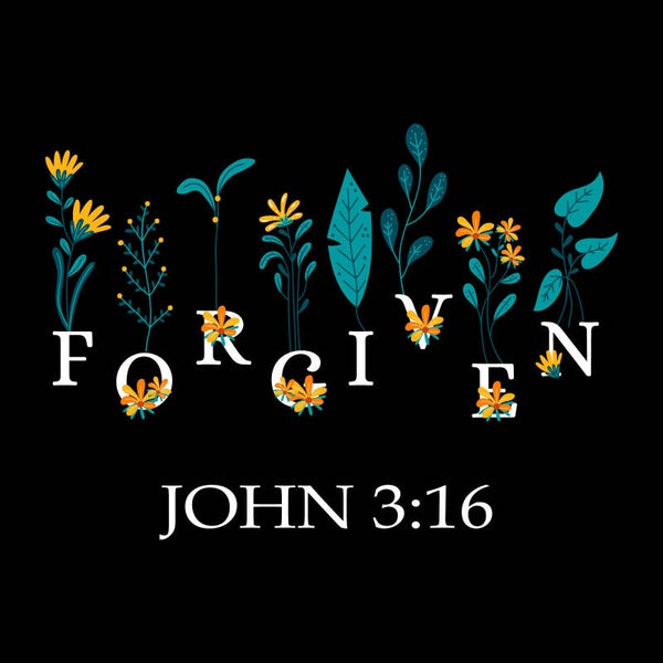Forgiven