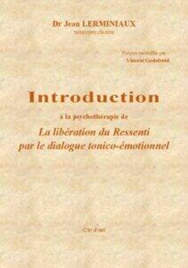Introduction à la libération du Ressenti
