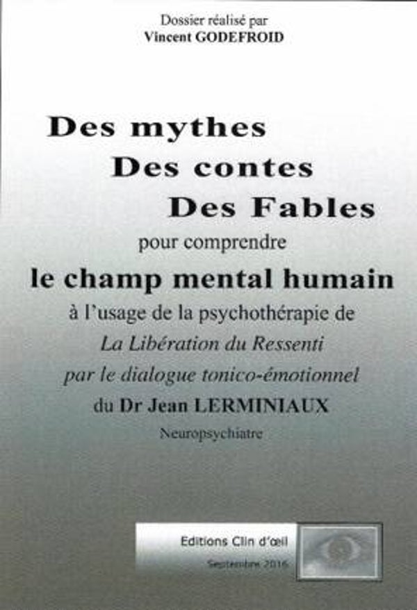 Des mythes des contes des fables