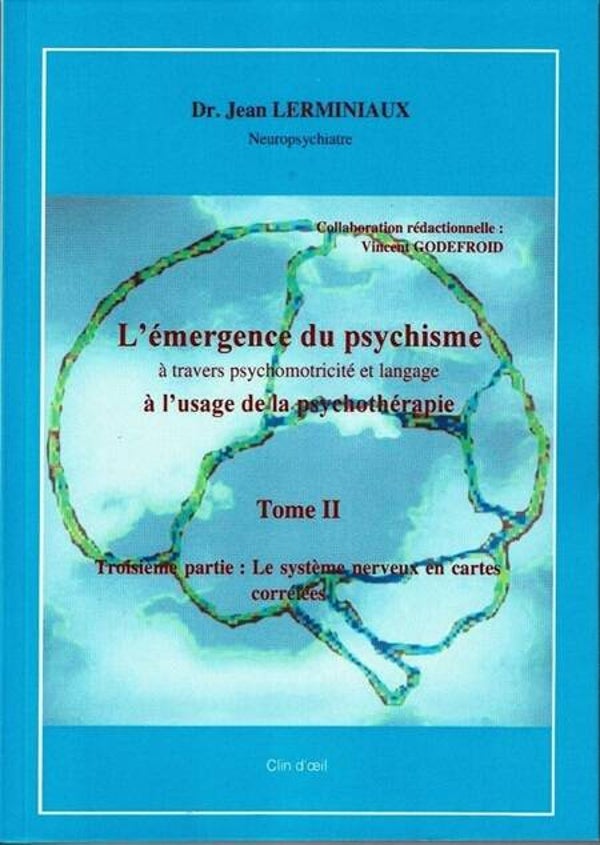 L'émergence du psychisme - Tome 2