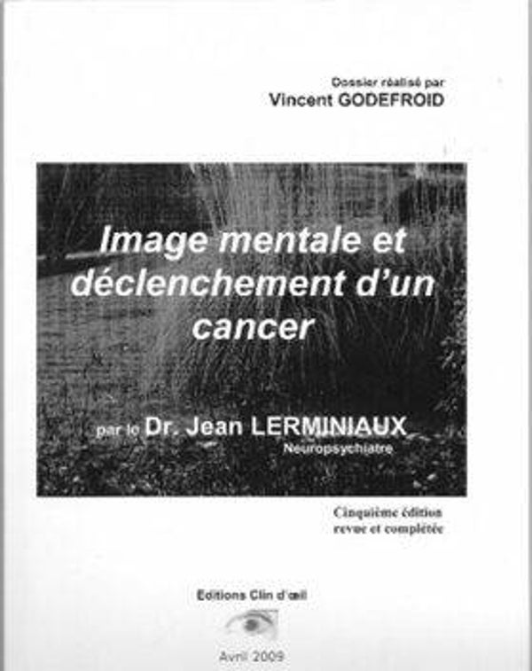Image mentale et déclenchement d’un cancer
