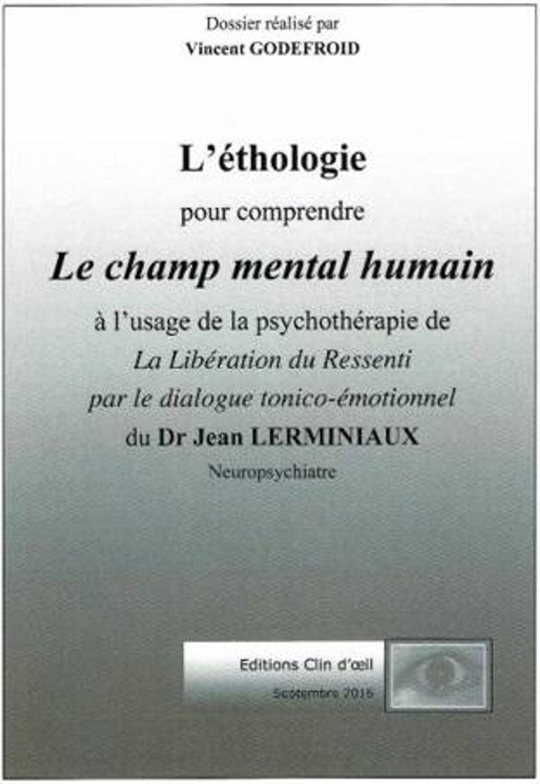 L'éthiologie - Le champ mental humain
