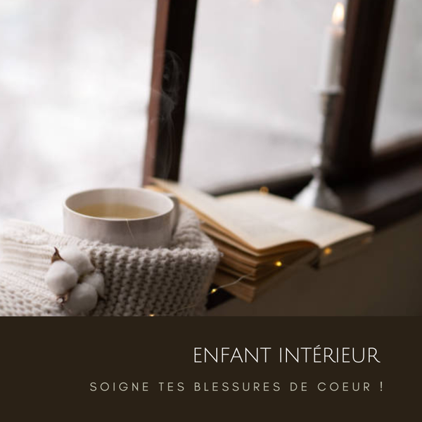 5 : Enfant intérieur