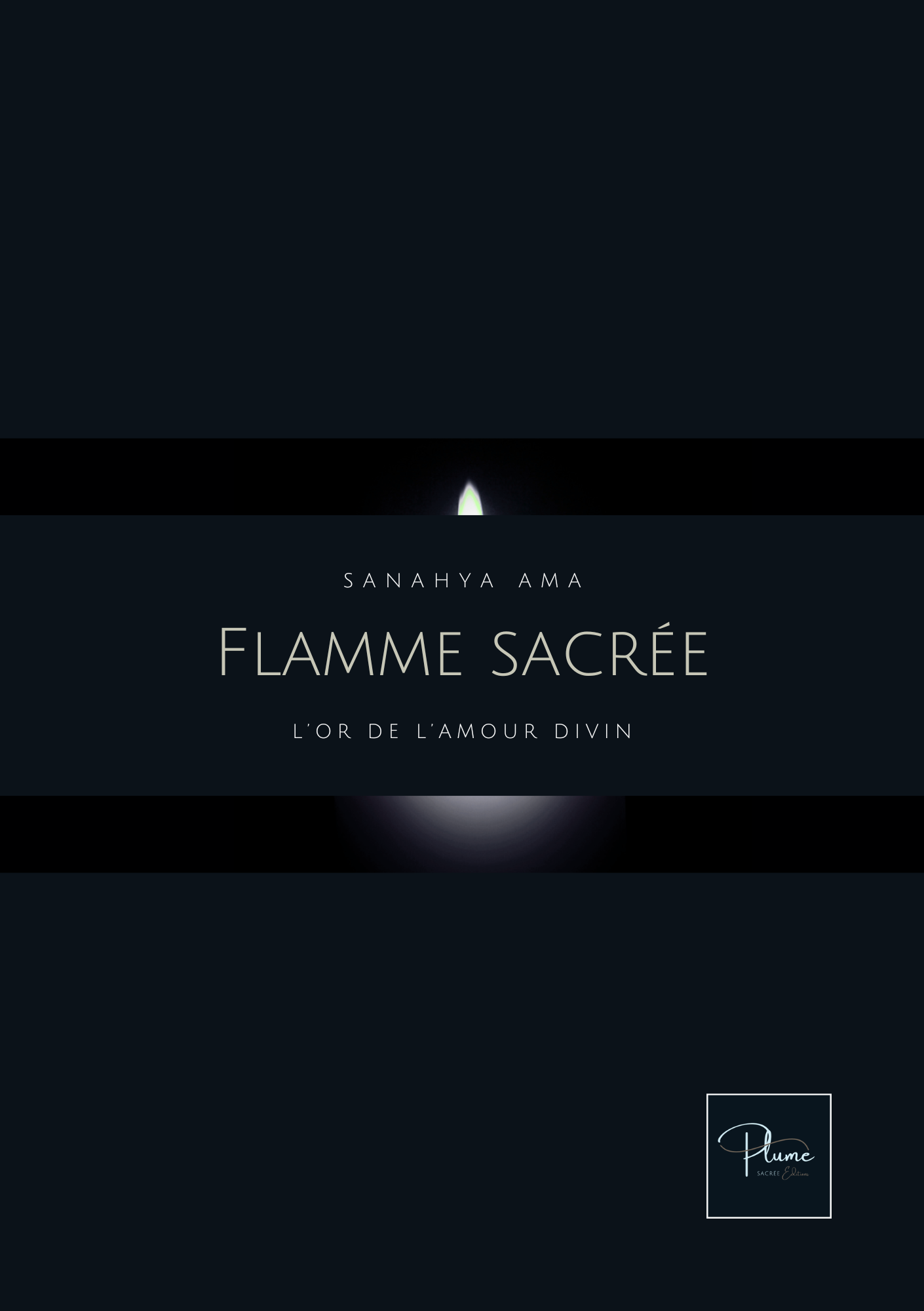 Flamme sacrée : L'or de l'amour divin