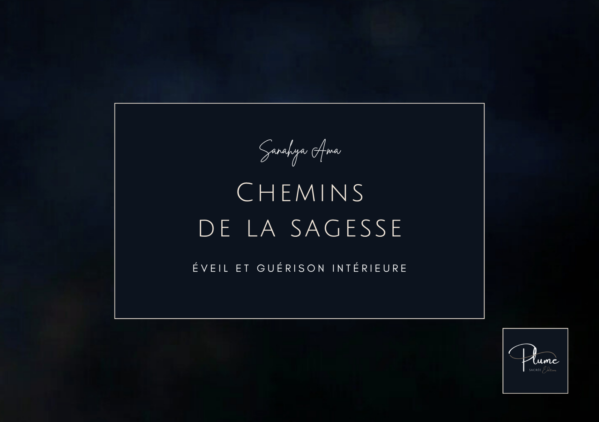 Chemins de la sagesse