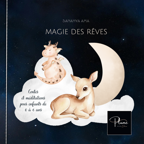 Magie des rêves