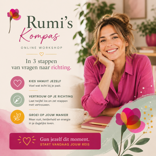 Rumi's Kompas: in 3 stappen kiezen wat bij jou past (online workshop)