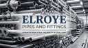 Elroye Pipes &amp; Fittings
