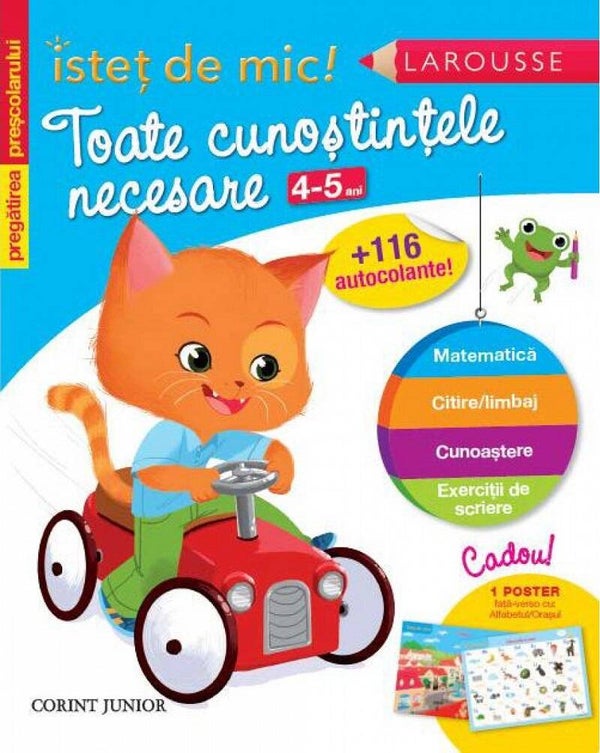 Buch. Isteţ de mic! Pregătirea preşcolarului. Toate cunoştinţele necesare (4-5 ani)