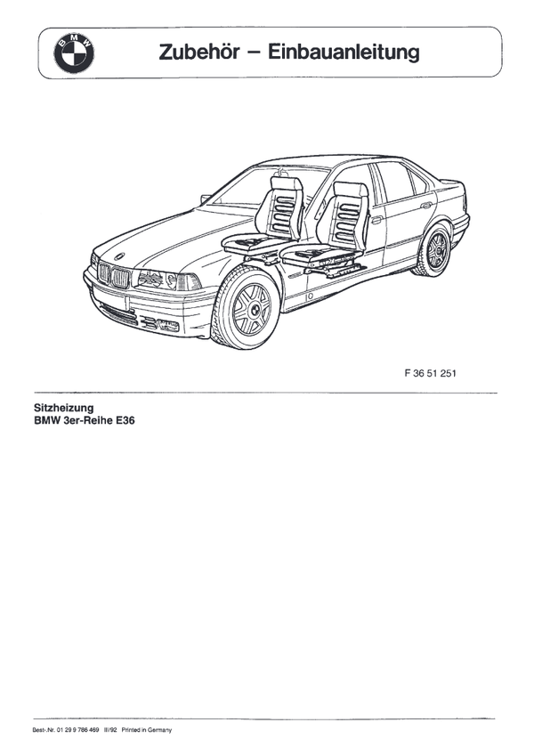 BMW E36 Sitzheitzung Einbauanleitung