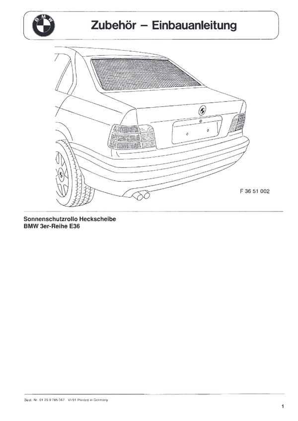 BMW E36 Sonnenschutzrollo Einbauanleitung