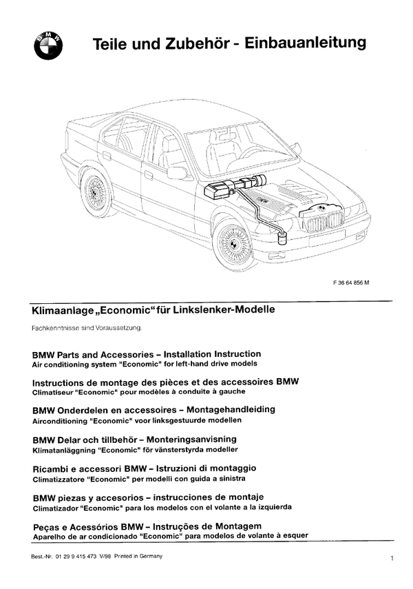 BMW E36 Nachrüstung Klimaanlage Economic für Linkslenker-Modelle Einbauanleitung