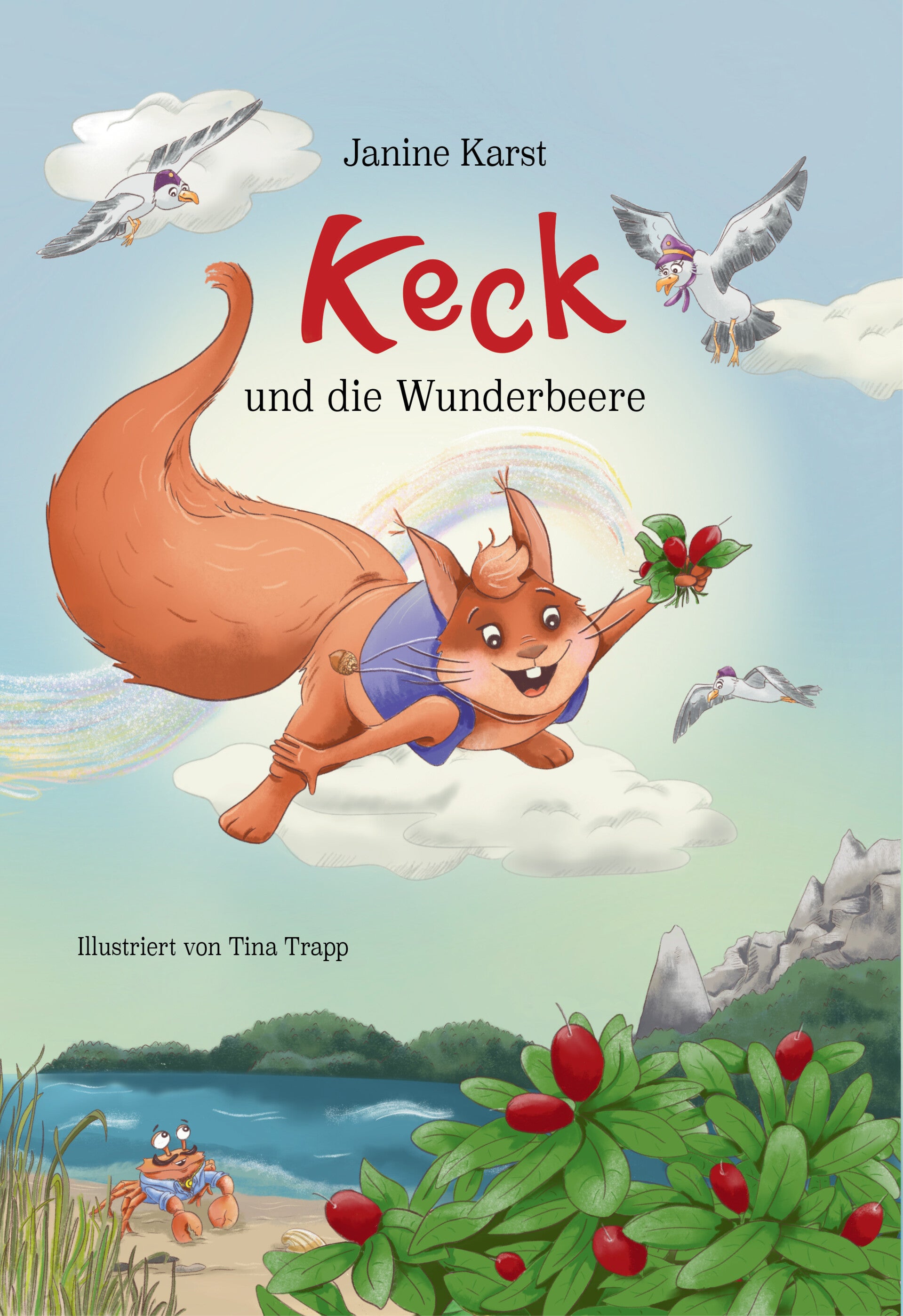 Kinderbuch "Keck und die Wunderbeere"