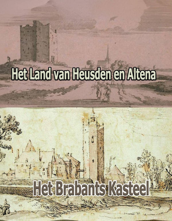 De vroege burchten in het Land van Heusden en Alten