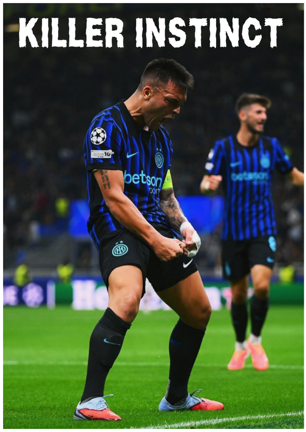 Lautaro Martinez: KILLER INSTINCT