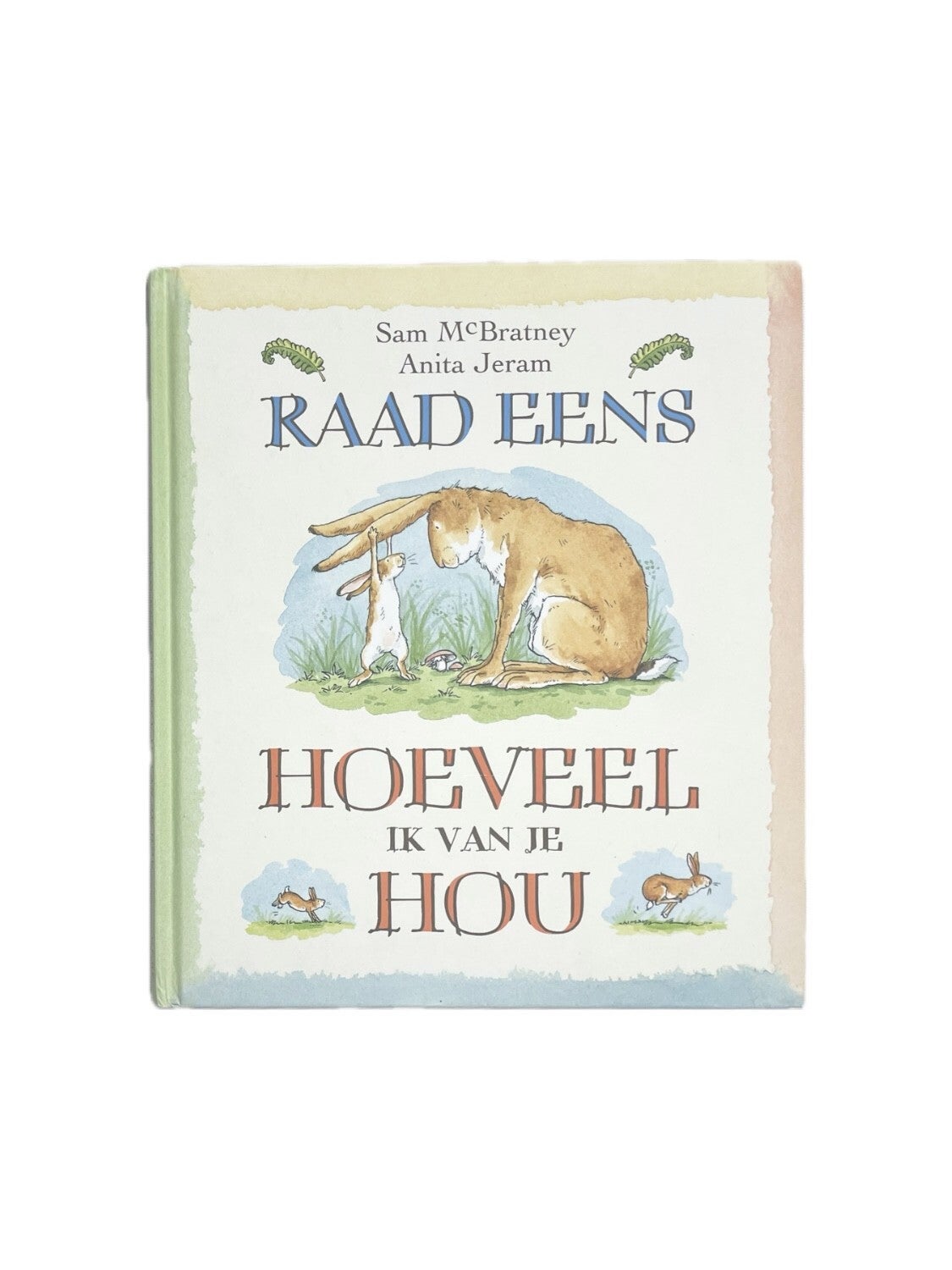 Raad eens hoeveel ik van je hou