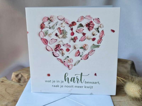 Kaart ~ Wat je in je hart bewaart raak je nooit meer kwijt
