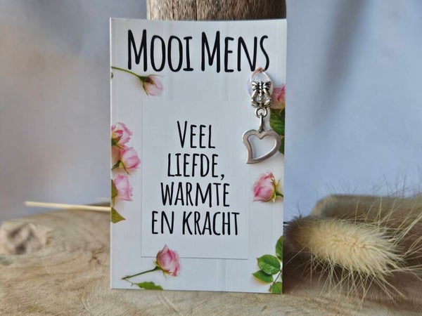 Mooi Mens Kaartje ~ Liefde warmte en kracht