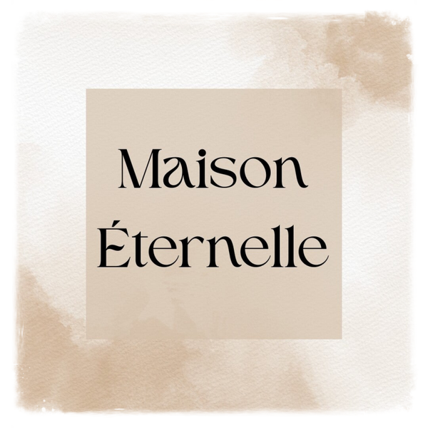 ✨ Maison Éternelle