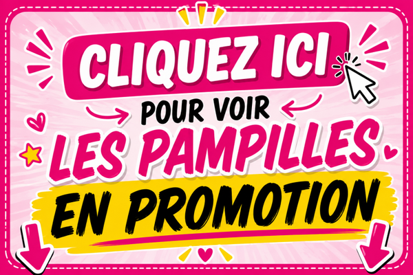 Une 10 ène de Pampilles en promotion 🎁