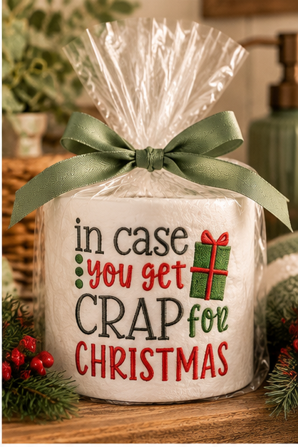In Case You Get Crap