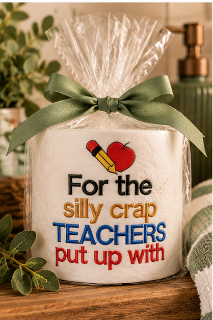 For the Silly Crap Teachers Put Up With