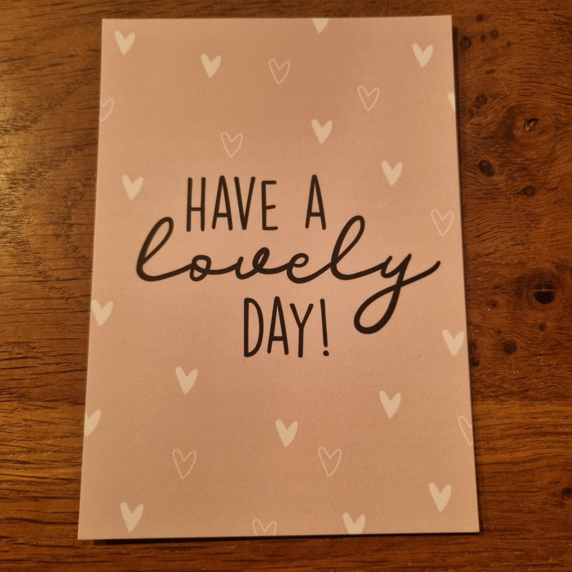 Ansichtkaart have a lovely day