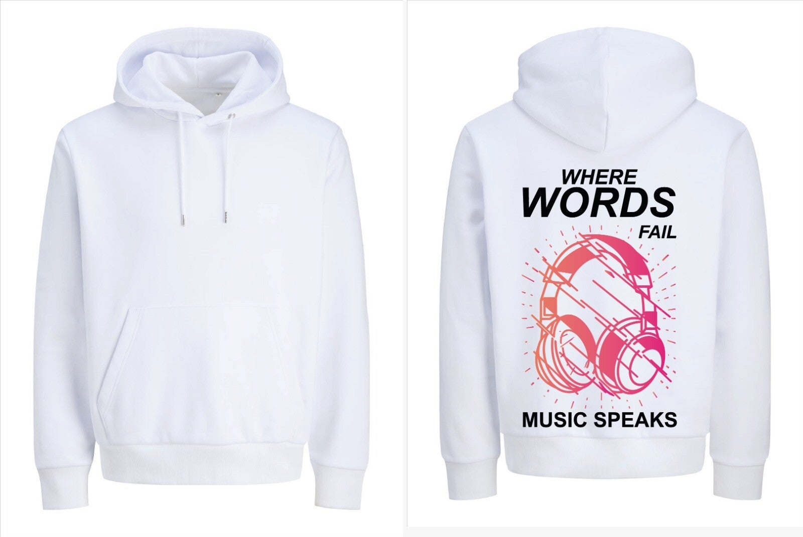 Hoodie  Where Words Fail, Music Speaks – René Ablaze Official wit