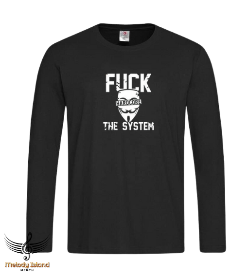 Long Sleeve Ga je lekker - Fuck the system