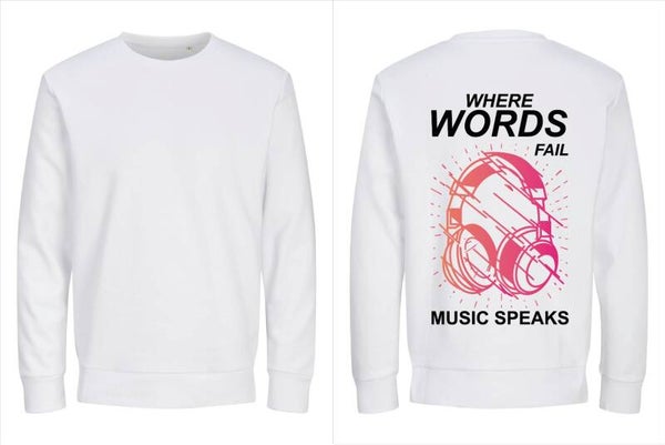 Sweater Where Words Fail, Music Speaks René Ablaze wit