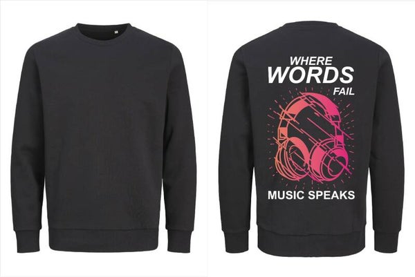 Sweater Where Words Fail, Music Speaks René Ablaze zwart
