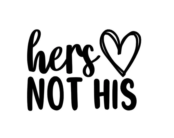 Hers not his