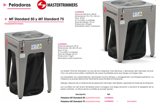 Peladoras - MT Standard 50 y MT Standard 75 -  Mastertrimmers
