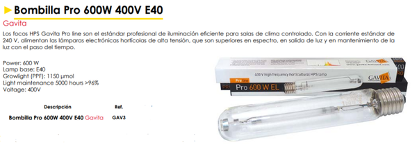 Bombilla Pro 600W 400V E40 - Gavita