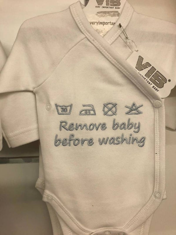Remove baby before washing