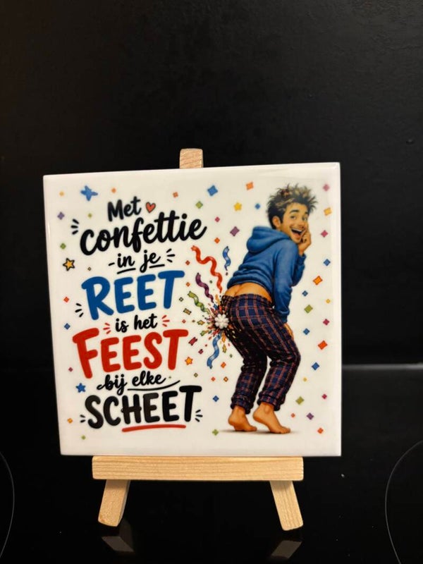 Confetti in je reet man