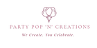 PARTY POP 'N' CREATIONS