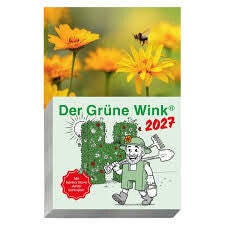 Gärtner Pötschke Der Grüne Wink Kalender - calendrier 2027 - JARDIN - POETSCHKE