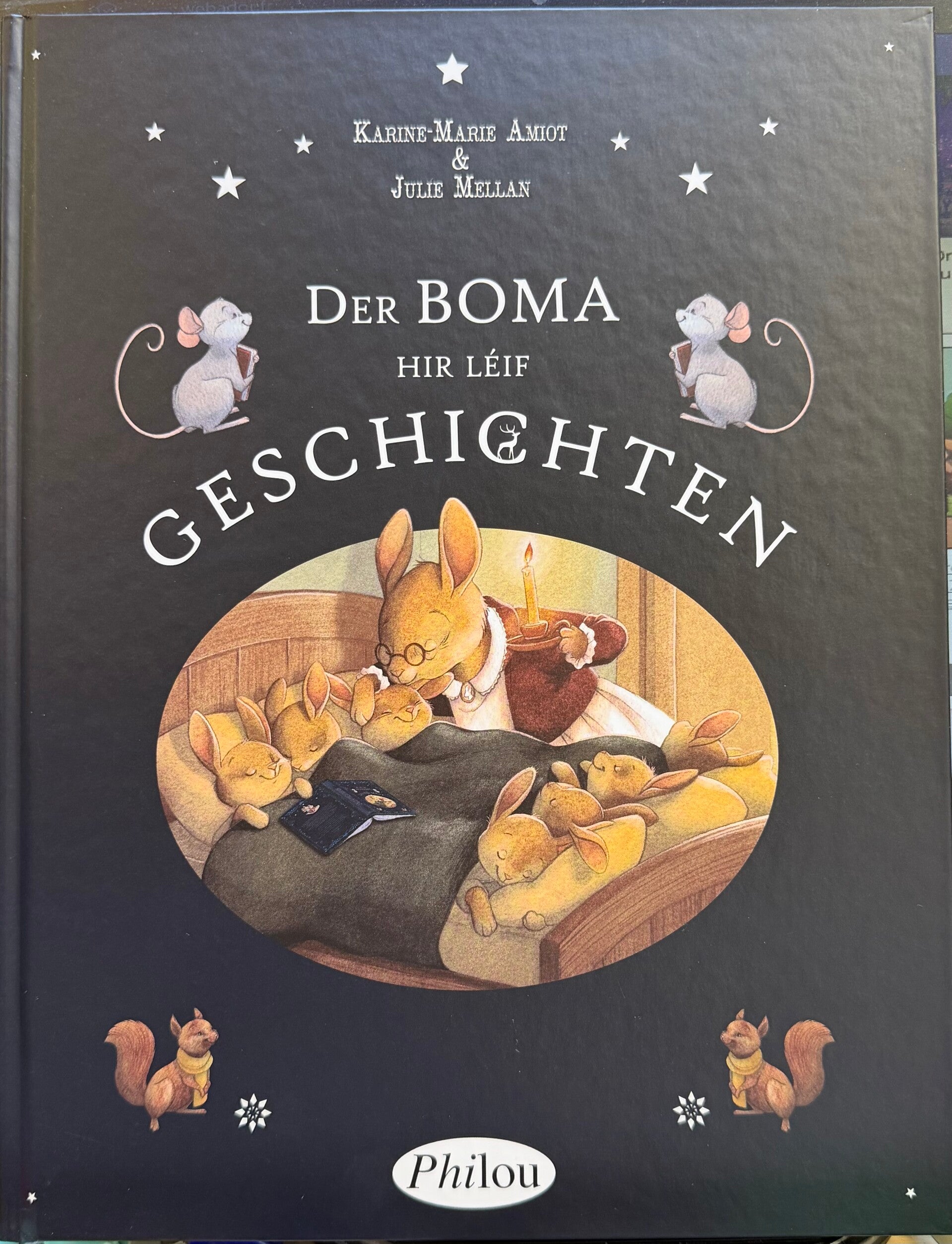 Philou-Der Boma hir léif Geschichten - Luxembourgeois - lëtzebuergesch