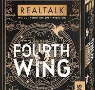 Kosmos Fourth Wing REALTALK Wie gut kennt ihr euch wirklich?