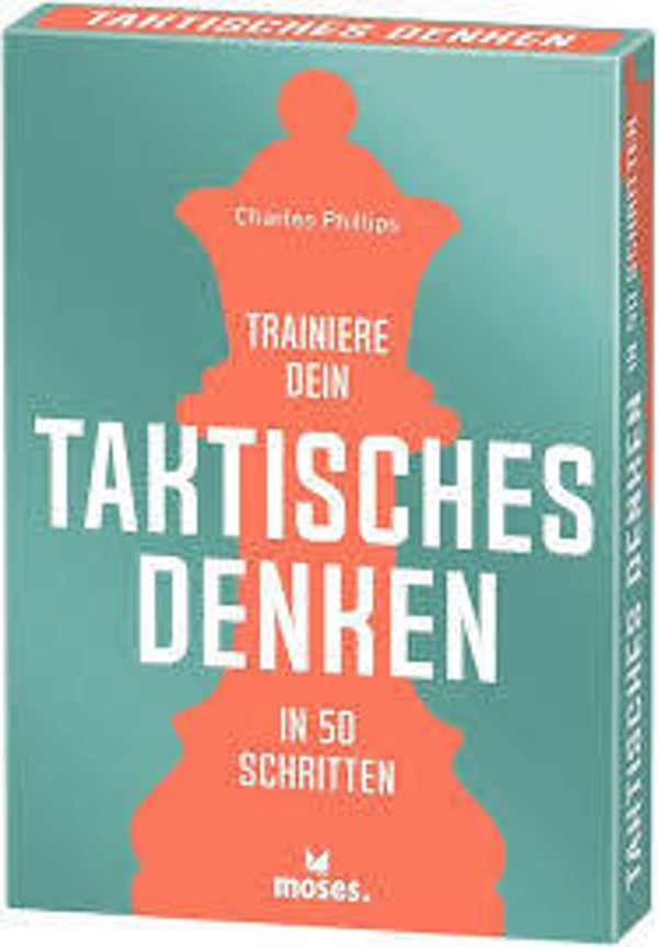 Moses - Trainiere Dein Taktisches Denken