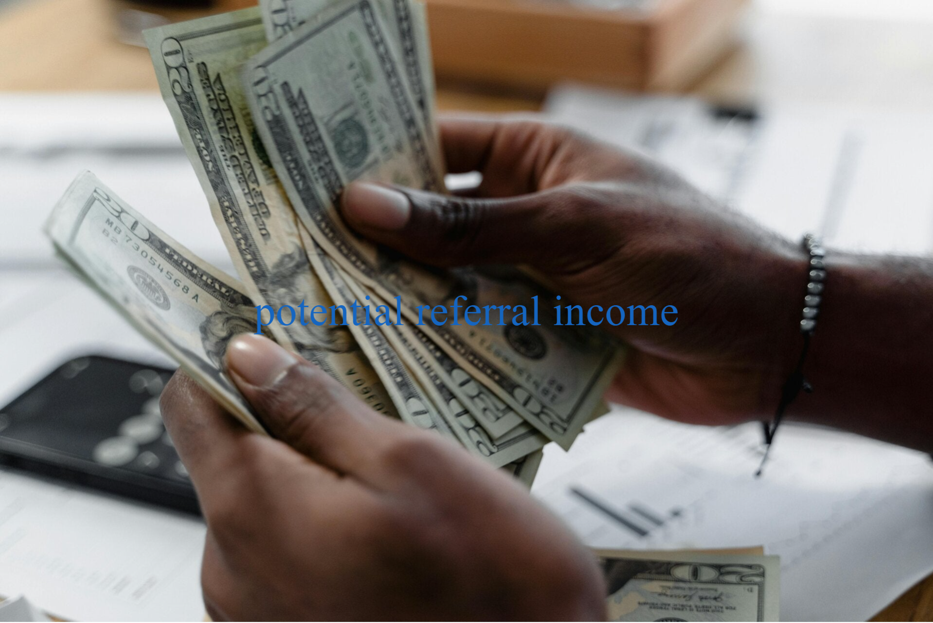 referral income