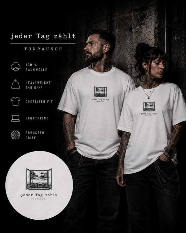 T-Shirt Jeder Tag Zählt