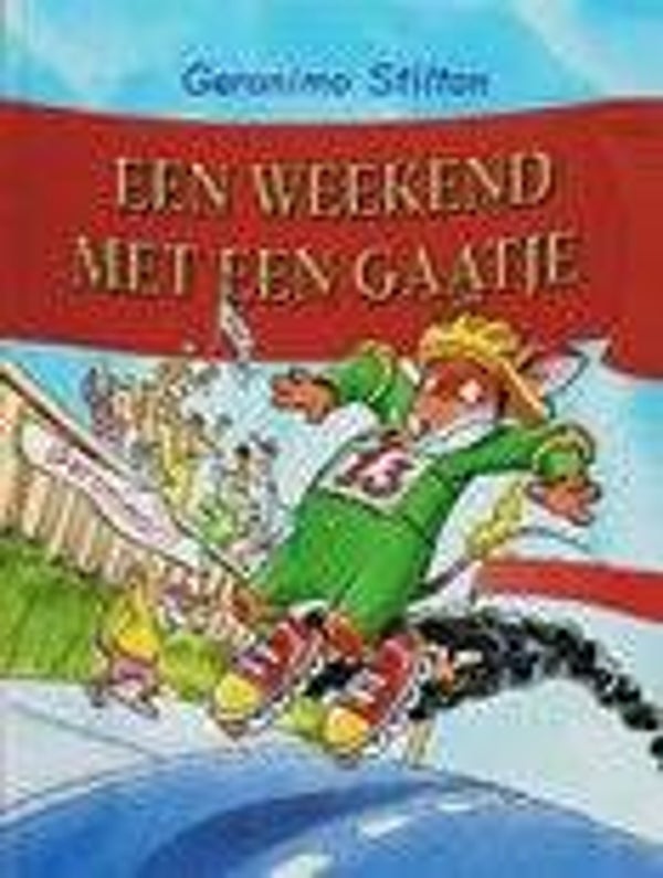Een weekend met een gaatje - Geronimo Stilton