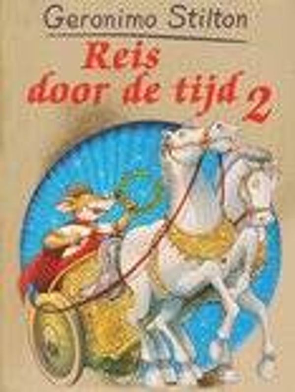 Reis door de tijd 2 - Geronimo Stilton