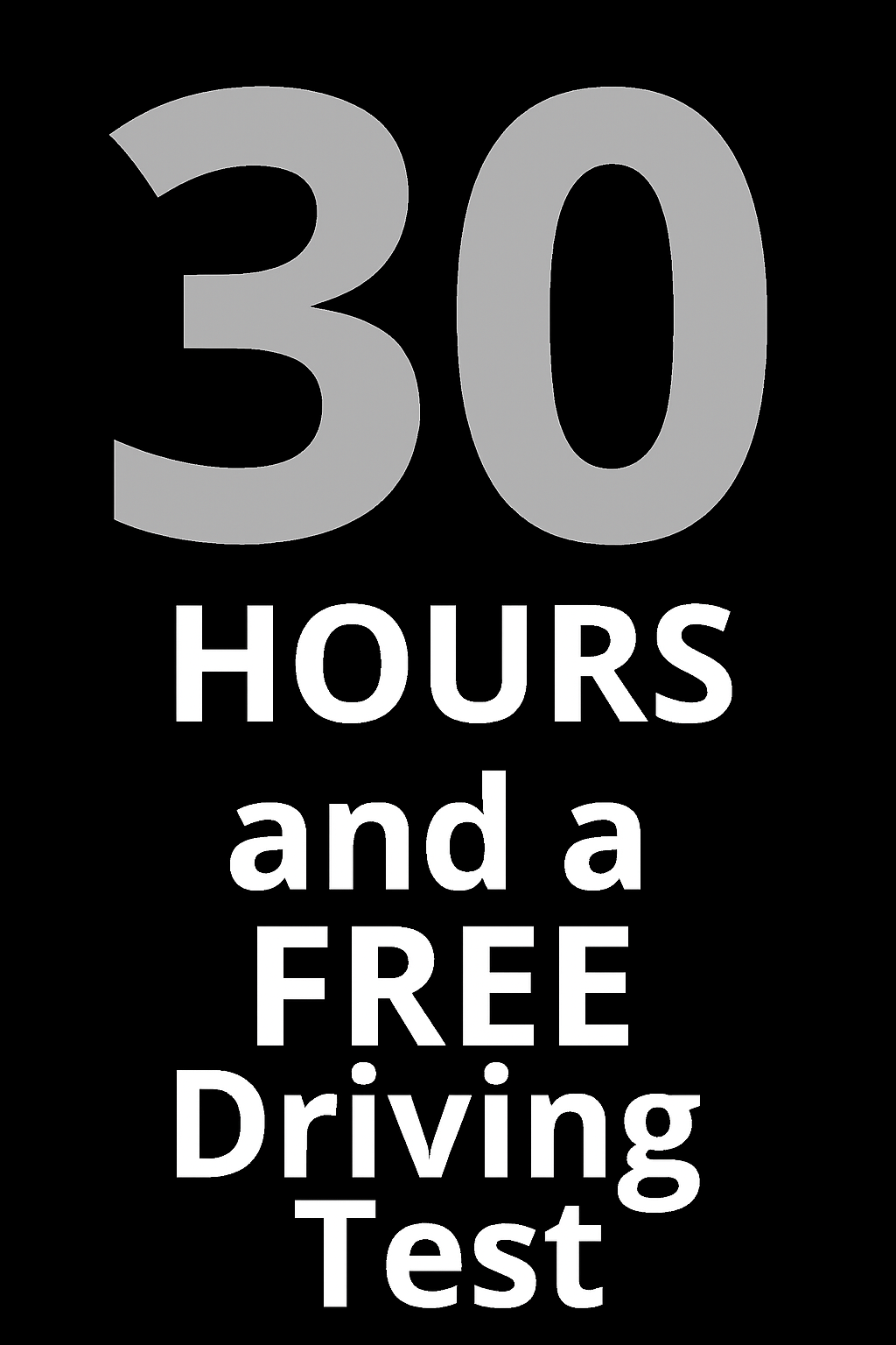 30 Hours of Lessons including a Driving test