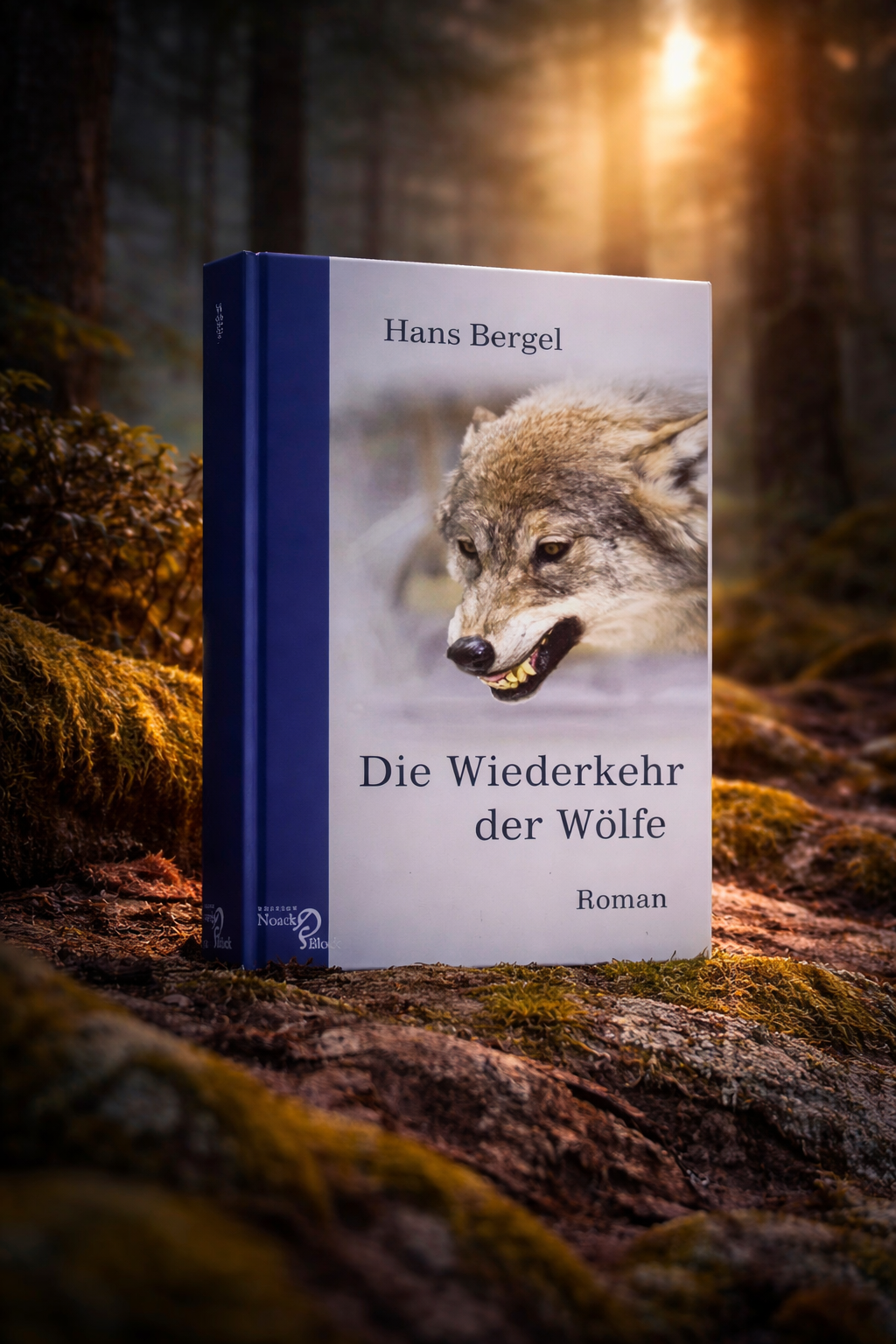Die Wiederkehr der Wölfe von Hans Bergel