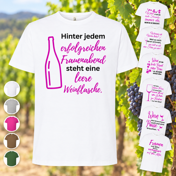 (Only for Woman) T-Shirt Unisex inkl. Weinsprüche Klar und deutlich