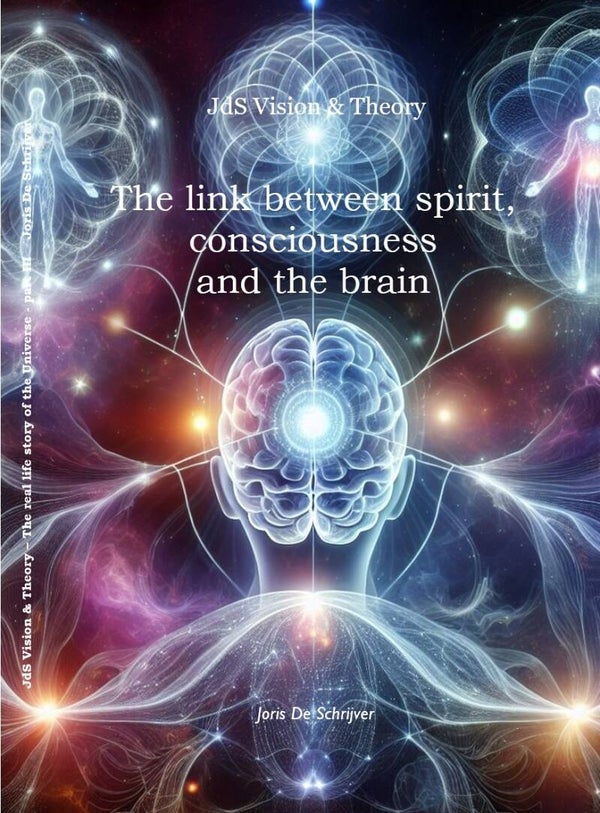 The link between spirit, consciousness and the brain